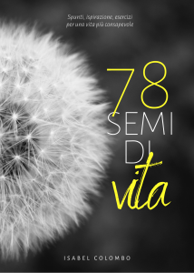 Isabel Colombo 78 semi di vita libro